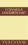 Über Landwirtschaft (Lateinisch - deutsch) (German Edition) by Columella, 9783110357899