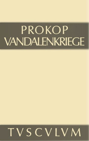 Vandalenkriege (Griechisch-deutsch) (German Edition) by Prokop, 9783110357981