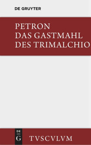Das Gastmahl des Trimalchio (German Edition) by Petronius, Carl Hoffmann, 9783110358674