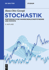 Stochastik (Einführung in die Wahrscheinlichkeitstheorie und Statistik) (German Edition) - 9783110359695 by Hans-Otto Georgii, 9783110359695