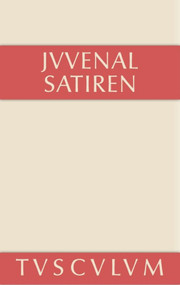 Satiren (Lateinisch - deutsch) (German Edition) by Juvenal, Joachim Adamietz, 9783110360332