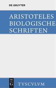 Biologische Schriften (German Edition) by Aristoteles, Heinrich Balss, 9783110360349