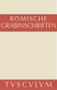 Römische Grabinschriften (German Edition) by Hieronymus Geist, Gerhard Pfohl, 9783110361148