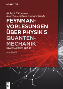 Quantenmechanik (German Edition) - 9783110367737 by Richard P. Feynman, Robert B. Leighton, Matthew Sands, Perseus Books LLC., 9783110367737