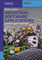 Industrial Software Applications (A Master's Course for Engineers) by Rainer Geisler, 9783110370980