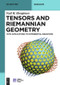 Tensors and Riemannian Geometry (With Applications to Differential Equations) by Nail H. Ibragimov, Higher Education Press, 9783110379495
