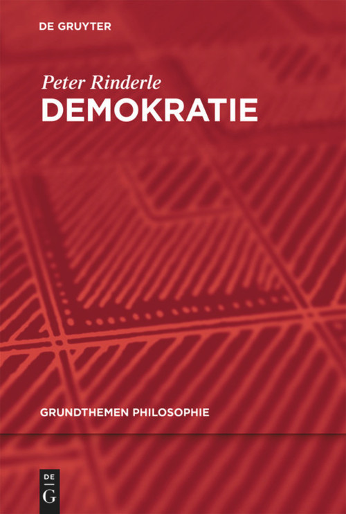 Demokratie (German Edition) by Peter Rinderle, 9783110399363