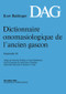 Dictionnaire onomasiologique de l'ancien gascon (DAG). Fascicule 18 (French Edition) by Nicoline Winkler, Tiana Shabafrouz, Jean-Pierre Chambon, Jean-Paul Chauveau, Thomas Field, 9783110399745