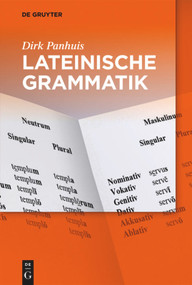 Lateinische Grammatik (German Edition) by Dirk Panhuis, Roland Hoffmann, 9783110402407
