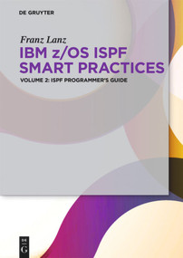 ISPF Programmer's Guide by Franz Lanz, 9783110407532