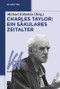 Charles Taylor: Ein säkulares Zeitalter (German Edition) by Michael Kühnlein, 9783110409390