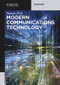 Modern Communications Technology by Natasa Zivic, 9783110413373