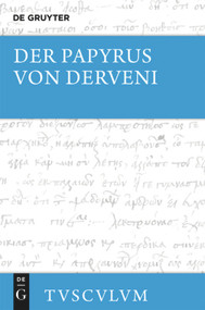 Der Papyrus von Derveni (Griechisch - deutsch) (German Edition) by Mirjam E. Kotwick, 9783110414738