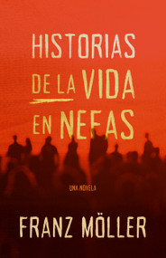 Historias de la vida en Nefas (Spanish Edition) by Franz Möller, 9781087786711