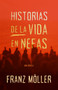Historias de la vida en Nefas (Spanish Edition) by Franz Möller, 9781087786711