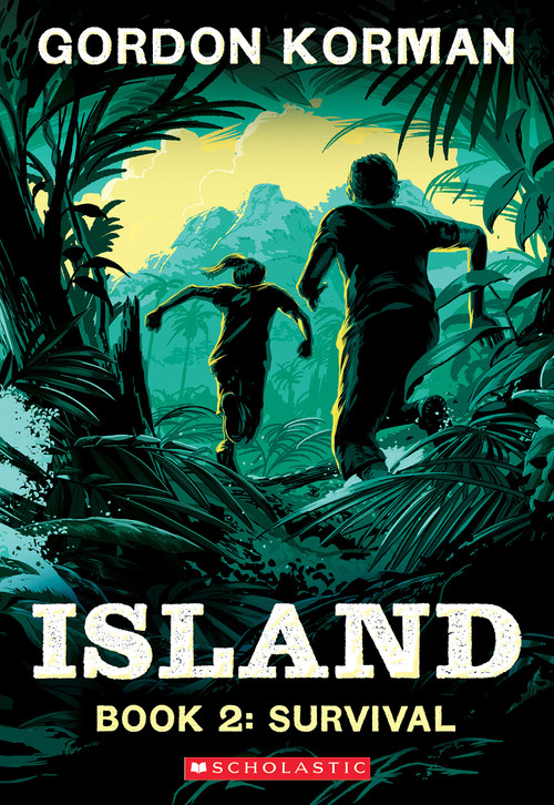 Survival  (Island Trilogy, Book 2) by Gordon Korman, 9781546131816