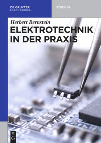 Elektrotechnik in der Praxis (German Edition) by Herbert Bernstein, 9783110440980