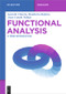 Functional Analysis (A Terse Introduction) by Gerardo Chacón, Humberto Rafeiro, Juan Camilo Vallejo, 9783110441918