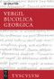 Bucolica / Georgica (Lateinisch - deutsch) (German Edition) by Vergil, Niklas Holzberg, 9783110443127