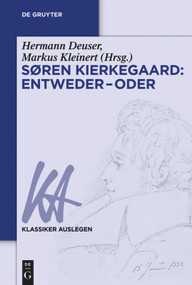 Søren Kierkegaard: Entweder - Oder (German Edition) by Hermann Deuser, Markus Kleinert, 9783110444841