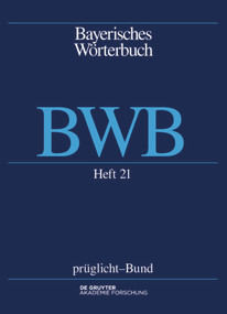 prüglicht - Bund (German Edition) by Bayerische Akademie der Wissenschaften, Josef Denz, Edith Funk, Alexander Glück, Anthony R. Rowley, Andrea Schamberger-Hirt, Michael Schnabel, 9783110448290