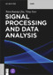 Signal Processing and Data Analysis by Tianshuang Qiu, Ying Guo, Tsinghua University Press, 9783110461589