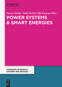 Power Electrical Systems (Extended Papers 2017) by Faouzi Derbel, Nabil Derbel, Olfa Kanoun, 9783110468205