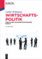 Wirtschaftspolitik (Module der Volkswirtschaftslehre Band III) (German Edition) by Lothar Wildmann, 9783110469455