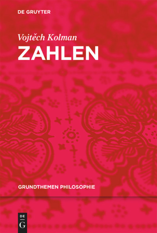 Zahlen (German Edition) by Vojtech Kolman, 9783110480887