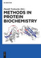 Methods in Protein Biochemistry by Harald Tschesche, 9783110481501