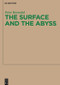 The Surface and the Abyss (Nietzsche as Philosopher of Mind and Knowledge) by Peter Bornedal, 9783110481600