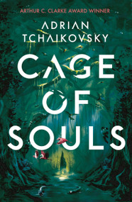 Cage of Souls (Shortlisted for the Arthur C. Clarke Award 2020) by Adrian Tchaikovsky, 9781788547383