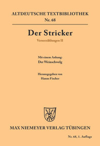 Verserzählungen II (Mit einem Anhang: Der Weinschwelg) (German Edition) by Hanns Fischer, Johannes Janota, Der Stricker, 9783110482133