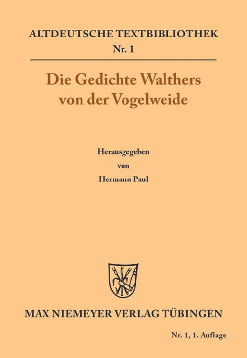 Die Gedichte (German Edition) by Walther von der Vogelweide, Hermann Paul, 9783110482287