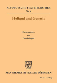 Heliand und Genesis (German Edition) by Otto Behagel, 9783110482638