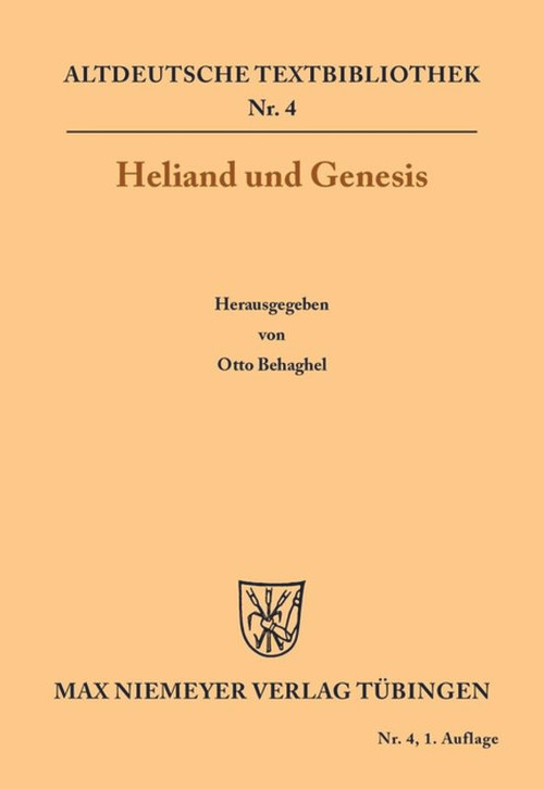 Heliand und Genesis (German Edition) by Otto Behagel, 9783110482638