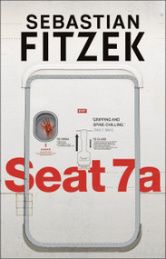 Seat 7a by Sebastian Fitzek, Steve Anderson, 9781838934538