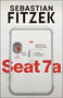 Seat 7a by Sebastian Fitzek, Steve Anderson, 9781838934538