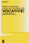 Vocative! (Addressing between System and Performance) by Barbara Sonnenhauser, Patrizia Noel Aziz Hanna, 9783110485356