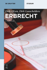 Erbrecht (German Edition) - 9783110486650 by Dirk Olzen, Dirk Looschelders, 9783110486650