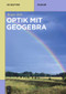 Optik mit GeoGebra (German Edition) by Roger Erb, 9783110491272