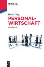Personalwirtschaft (German Edition) by Hans Jung, 9783110492057