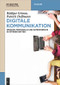 Digitale Kommunikation (Sprache, Protokolle und Datenformate in offenen Netzen) (German Edition) by Rüdiger Grimm, Patrick Delfmann, 9783110495355