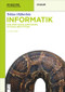 Informatik (Eine praktische Einführung mit Bash und Python) (German Edition) by Tobias Häberlein, 9783110496864