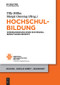 Hochschulbildung (Wiederaneignung eines existenziell bedeutsamen Begriffs) (German Edition) by Tilly Miller, Margit Ostertag, 9783110500868