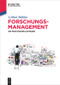 Forschungsmanagement (Ein praktischer Leitfaden) (German Edition) by Lothar Behlau, 9783110517811