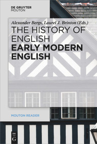 Early Modern English by Alexander Bergs, Laurel Brinton, 9783110522778
