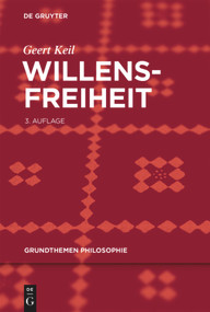 Willensfreiheit (German Edition) - 9783110533453 by Geert Keil, 9783110533453