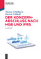 Der Konzernabschluss nach HGB und IFRS (German Edition) by Thomas Schildbach, Patricia Feldhoff, 9783110535396