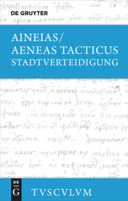 Stadtverteidigung / Poliorketika (Griechisch - deutsch) (German Edition) by Aeneas Tacticus, Kai Brodersen, 9783110544237